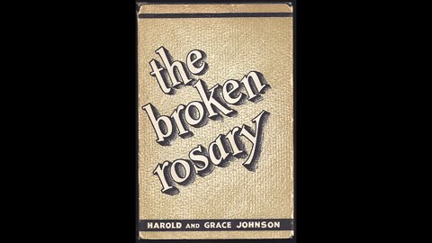 The Broken Rosary by Grace and Harold Johnson - Audiobook