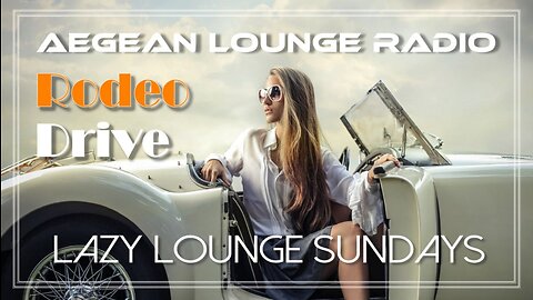 Lazy Lounge Sundays 35 - Chillout & Lounge Music