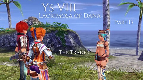 Ys VIII Lacrimosa of Dana Part 13 - The Trader