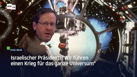 Israelischer Präsident: "Wir führen einen Krieg für das ganze Universum"