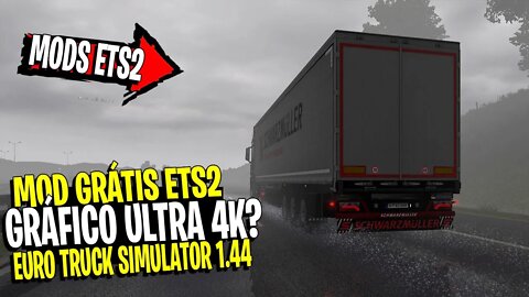 ▶️SAIU MOD GRÁFICO ULTRA 4K & ULTRA HD NA STEAM ETS2 1.44