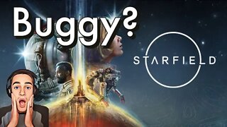 Will Starfield Be a Buggy Mess?