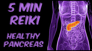 Reiki ForHealty Pancreas l 5 Min Session l Healing Hands Series