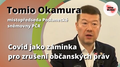 Tomio Okamura: Covid jako záminka pro zrušení občanských práv