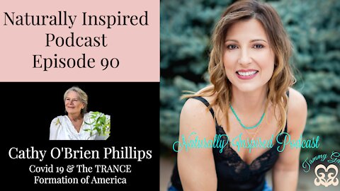 Cathy O'Brien Phillips - Covid 19 & The TRANCE Formation of America