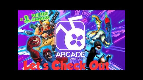 Antstream Arcade Tour, What Games Are Available? Atari, Mortal Kombat, Pac-Man etc