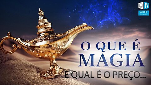 O que é magia prática na vida diária de uma pessoa? E qual é o preço...