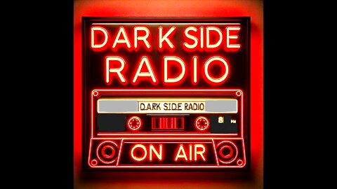 ⚡DARK SIDE RADIO⚡ Ep 92