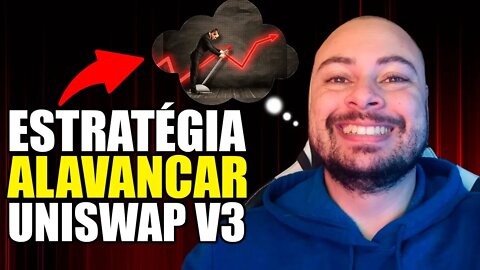 ESTRATÉGIA LONG E SHORT PARA MAXIMIZAR SEUS GANHOS NA UNISWAP V3