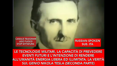 L'ENERGIA GRATIS, LA VERA STORIA DEL GENIO NIKOLA TESLA (SECONDA PARTE)