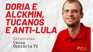 Doria e Alckmin, tucanos e anti-Lula - Colunistas da COTV | Henrique Áreas