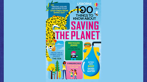 100 Things to Know About Saving the Planet