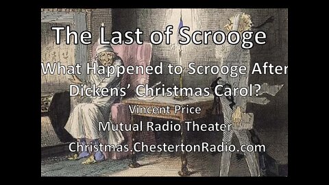 The Last of Scrooge - What Happened After Dickens' Christmas Carol? - Vincent Price