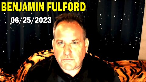 Benjamin Fulford Update Today June 25, 2023 - Benjamin Fulford Q&A Video