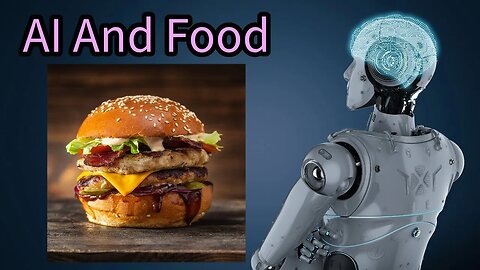 How AI Will Change Food