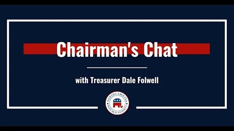 Chairman's Chat with Dale Folwell