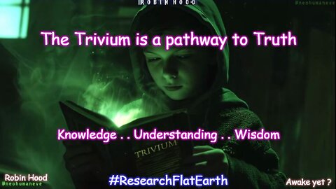 The Trivium [Science of Truth Discovery]