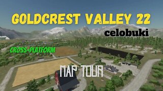 Goldcrest Valley 22 / Map Tour / celobuki / FS22 / LockNutz / Cross-Platform