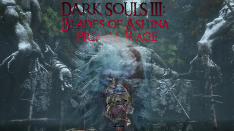 Dark Souls 3 Blades of Ashina NG+ All Bosses: Malcontent's blade (Primal corruption)