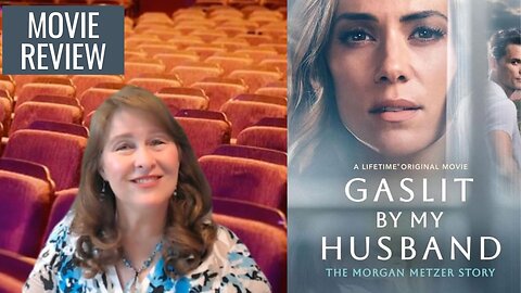 Gaslit By My Husband movie review by Movie Review Mom!