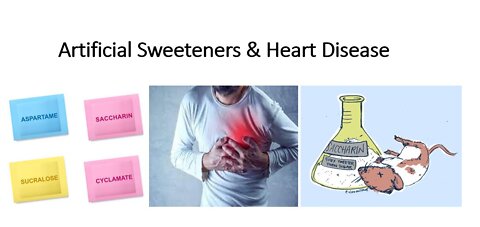 Artificial Sweeteners & Heart Disease