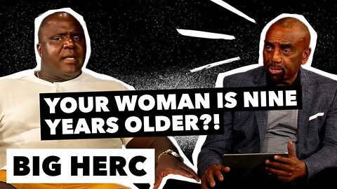 Jesse & Big Herc Debate: Should Men Date Older Women? (Highlight)