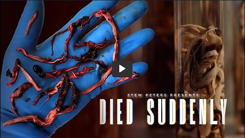 !!! WATCH !!! - World Premiere: "Died Suddenly" !!! [FULL DOCUMENTARY]