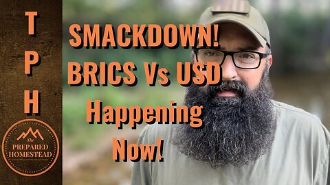 SMACKDOWN! BRICS Vs USD Happening Now!