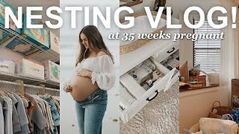 NESTING VLOG: baby shower haul, getting organized, + diaper drawer organization!! [ep.2] *35 weeks*