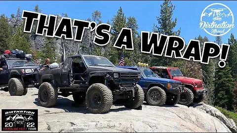 All Good Things Must End! Dirtnation Hits Rubicon Trail 2022 Finale Part 4.