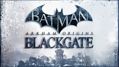 Batman Arkham Origins: Blackgate - Deluxe Edition - Playthrough Part 2