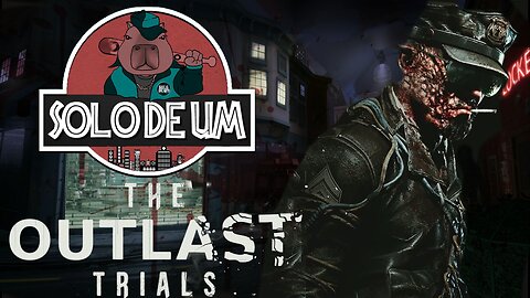 The Outlast Trials - Me Meti Numa Furada Sendo Cobaia [Closed Beta]