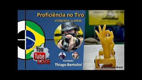 LIVE: Proficiência o Tiro - com Thiago Bertolini