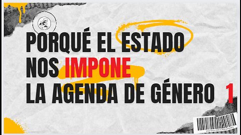 Porqué el Estado impone la agenda de género 1