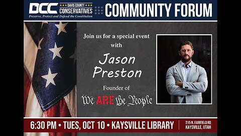 2023.10.10 Davis County Conservatives - Jason & Alexia Preston discuss Corruption in Utah