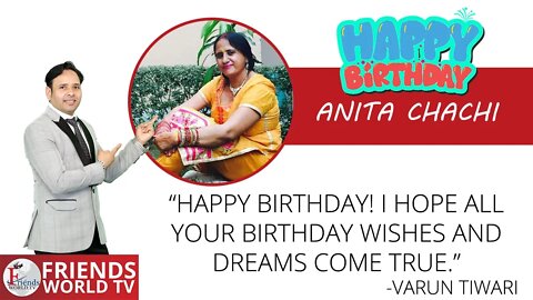 Happy Birthday Anita Tewari Ji