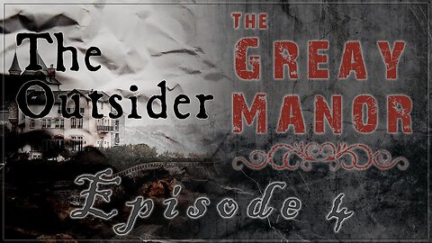 [EP:04] The Outsider - H.P Lovecraft