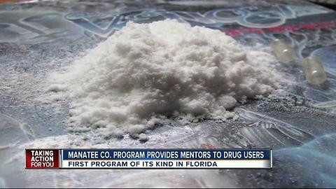 Manatee Co. program provides mentors to drug users