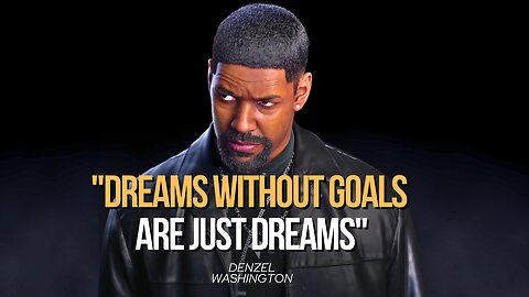 Denzel Washington Motivational Speech | Dreams Without Goals Are Just Dreams | Motivation Mastery X