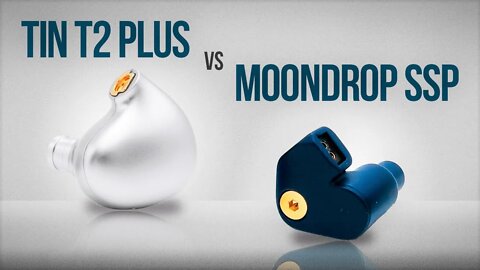 Moondrop SSP vs Tin T2 Plus - Batalha de frequências #20