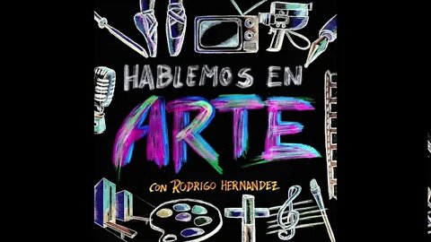 Frustración - Hablemos En Arte - T1 E10 -