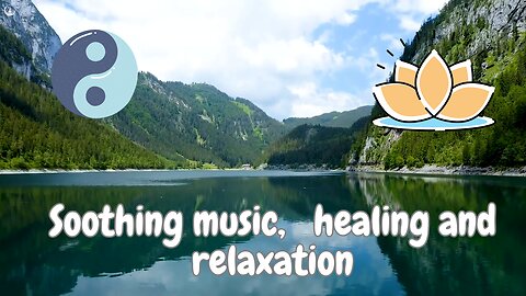 Soothing music for the nerves / healing music for the heart, blood vessels and relaxation