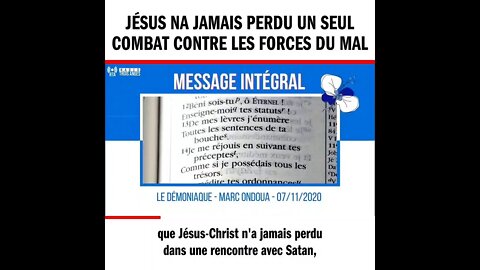 RTA - Jésus n'a jamais perdu un seul combat contre les forces du mal