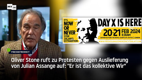 Oliver Stone ruft zu Protesten gegen Auslieferung von Julian Assange auf