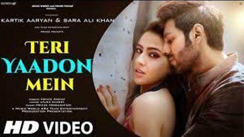 Hindi Song - New Song 2021 - New Hindi Song - Teri Yaadon Mein - Kartik Aaryan - Sara Ali Khan