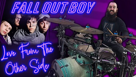 Fall Out Boy | Love From The Other Side | Drum Cover Adam Cross