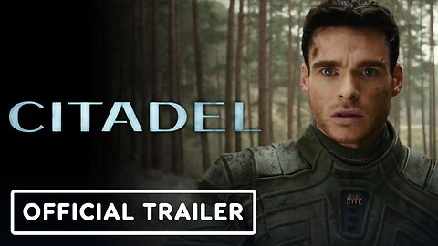 Citadel - Official Trailer 2