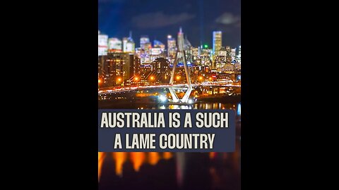 American podcaster brands Australia ‘lamest country on earth’ in bizarre rant