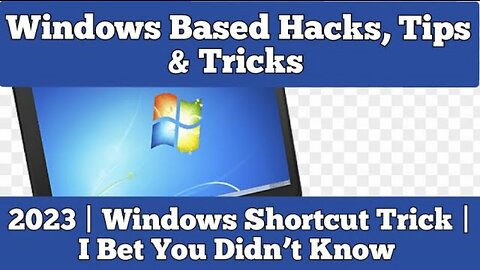 Windows Based Hacks, Tips & Tricks | 2023 | Windows Shortcuts Tricks | I Bet You Didn’t Know