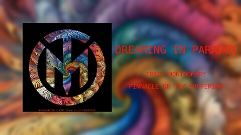 Tracy Montgomery - Dreaming In Paradox (Audio)